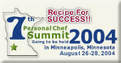 Join Us for the 7th Annual Personal Chef Summit 2004 in Minneapolis